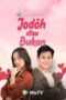 Nonton Film Jodoh atau Bukan Season 1 Episode 3 Terbaru Nonton Film Jodoh atau Bukan Season 1 Episode 3 Terbaru