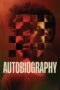 Nonton Film Autobiography (2023) Terbaru Nonton Film Autobiography (2023) Terbaru