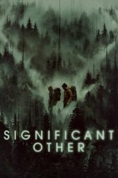 Nonton Film Significant Other (2022) Terbaru