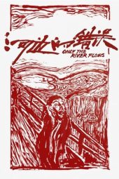 Nonton Film Only the River Flows (2023) Terbaru