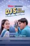 Nonton Film DJS The Movie: Biarkan Aku Menari (2022) Terbaru Nonton Film DJS The Movie: Biarkan Aku Menari (2022) Terbaru