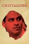 Nonton Film Chittagong (2012) Terbaru Nonton Film Chittagong (2012) Terbaru