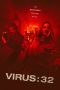 Nonton Film Virus:32 (2022) Terbaru Nonton Film Virus:32 (2022) Terbaru