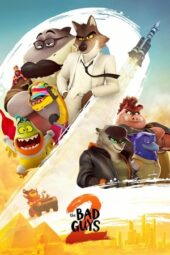 Nonton Film The Bad Guys 2 (2025) Terbaru